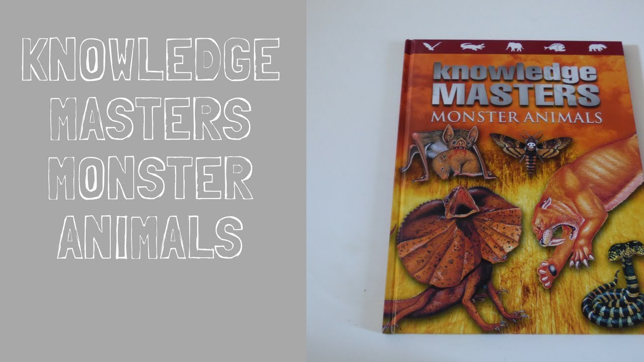 Knowledge Masters-Monster animals