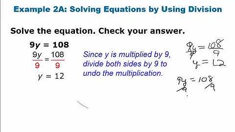 Algebra 1.5: Solving Equations by Multiplying or Dividing Lesson Video