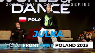 Julka | Headliner | Frontrow | World of Dance Poland 2023 | #WODPL23 #wodkrakow23