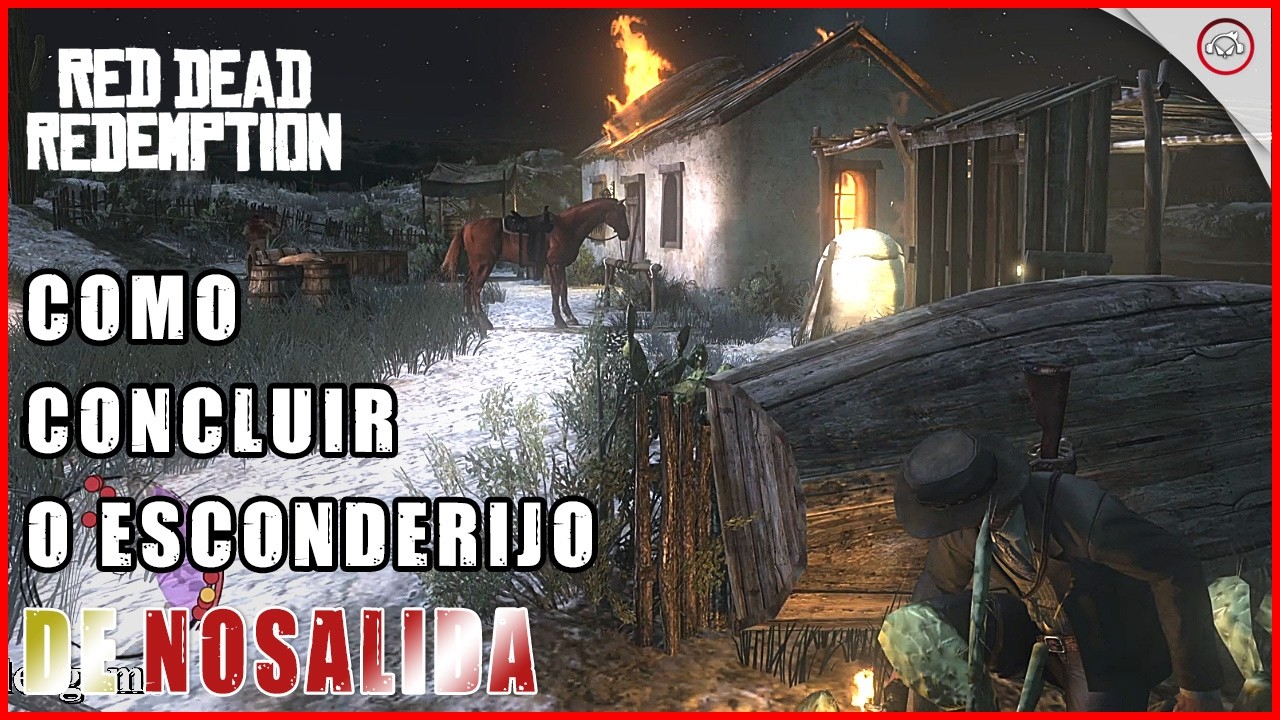 Red dead Redemption, Como concluir o esconderijo de nosalida | Super ...