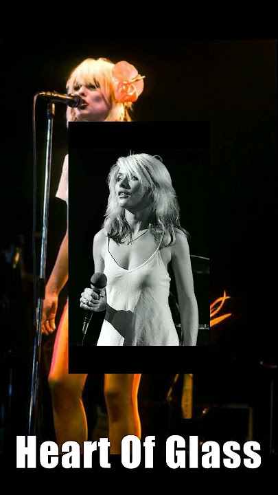 Debbie Harry {Blondie} Heart Of Glass