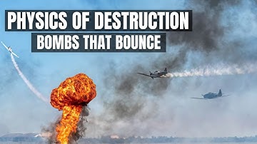 SKIPPING BOMBS: When Physics Meets Warfare | myDocumentary