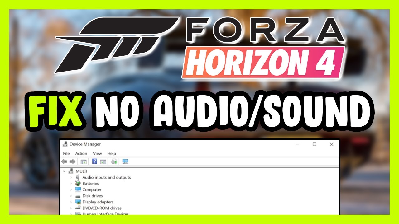 How to FIX Forza Horizon 4 No Audio/Sound Not Working - YouTube