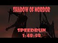 Shadow of Mordor speedrun current record 1:48:58