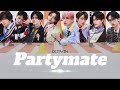 OCTPATH 『Partymate』歌詞 / 歌割り/ パート分け /和訳