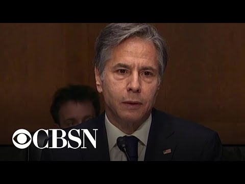 Blinken tells Senate that U.S. did everything it could ahead of Afghanistan withdrawal