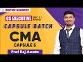 Corporate and Management Accounting  I CS Executive Revision I Capsule batch I lecture 5