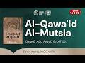 11. #RBA5 | Kaidah Sifat-Sifat Allah | AL-QAWA'ID AL-MUTSLA