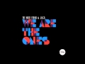 The noisy freaks  jack   we are the ones original mix