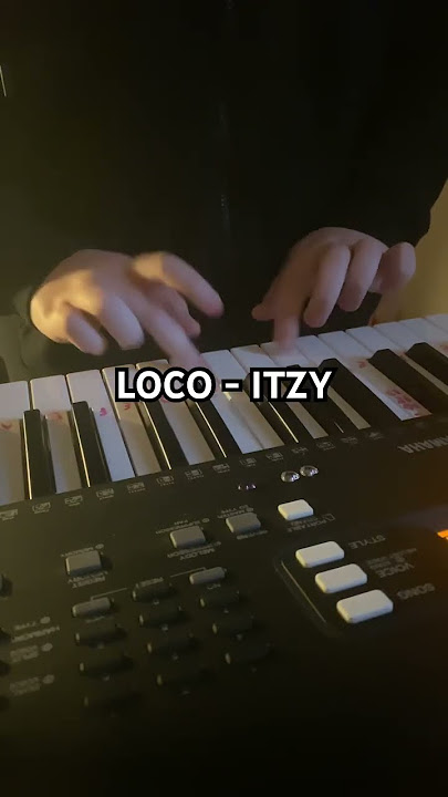 LOCO - ITZY PIANO COVER @ITZY  @itzyjapan_official #loco #itzy #midzy #fyp #viral #subscribe