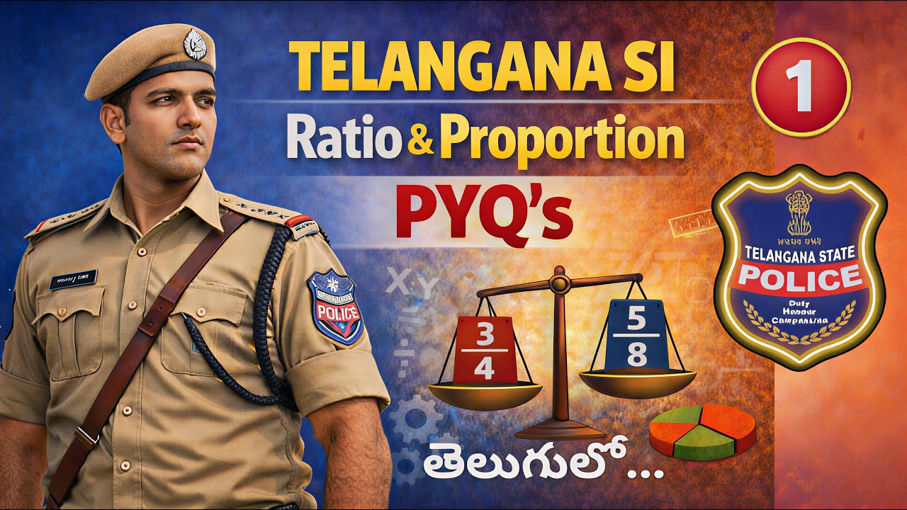 Ratio & Proportion PYQs for Telangana SI | 30 Questions You Must Practice | Part 1