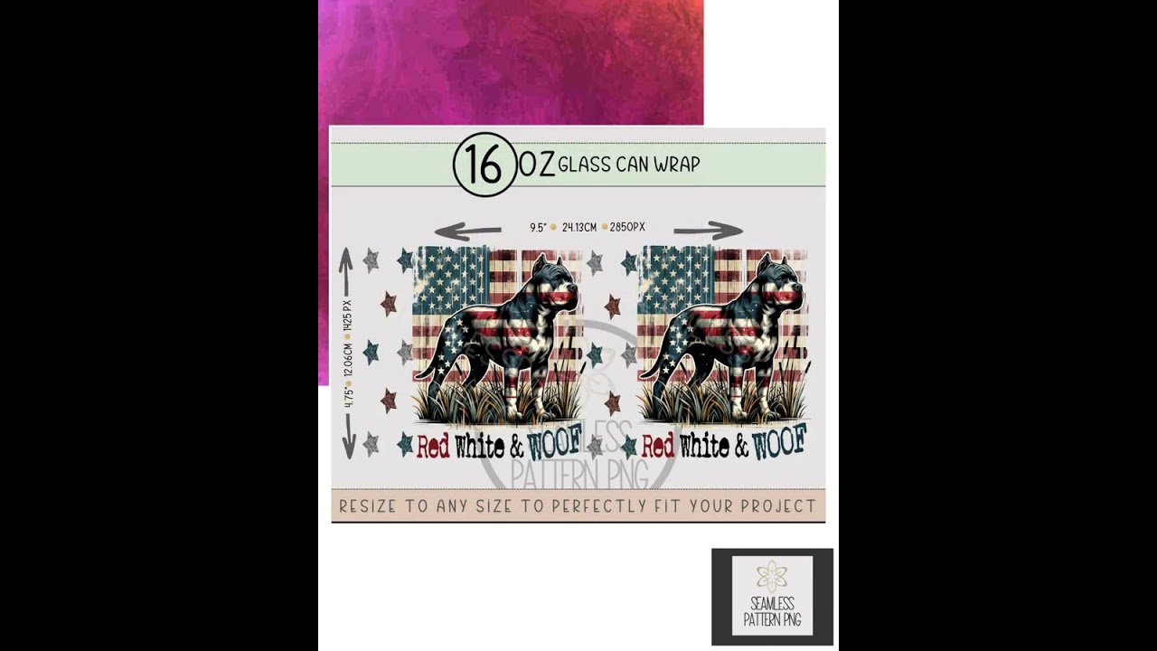 Patriotic Dog Glass Can Wrap PNG, Red White and Woof Pitbull Design for 16 oz Iced Coffee Glasses...