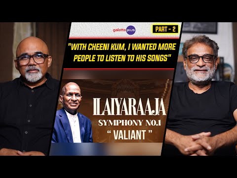 R. Balki Interview With Baradwaj Rangan | Ilaiyaraaja Symphony No. 1 | Conversation | Part - 2