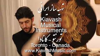 Kiavash Music - Persian Musical Instruments for SALE ! Toronto - Canada