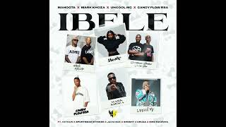Mahoota Mark Khoza And Candy Flow Rsa  Ibele feat Druza Jaiva Sox Sheshy U0026 Sino Ndofaya