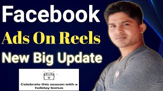 Reels Bouns Facebook  | Facebook New Update | Facebook Ads on Reels Pay Bonus |