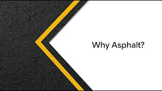 Why Roads Are Made of Asphalt (And Not Something Else)