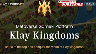 Klay Kingdoms - Metaverse GameFi Platform.  Play and earn crypto 😎 NFT game 2023 / Blockchain game screenshot 3