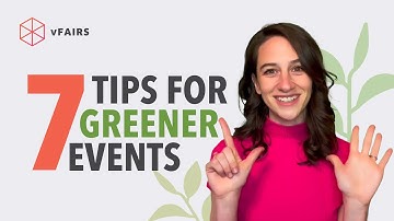 Get Your Event to Go Green! - 7 Tips No Event Planner Can Ignore