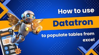 Populate Database Tables from Excel Using AI | Datatron Bot