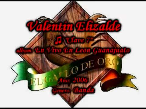 Clave 7 - Valentin Elizalde