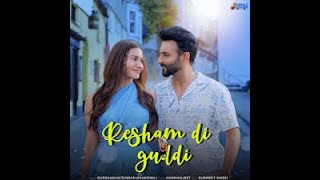 Resham di gudi full song | hit song | latest Punjabi song 2023