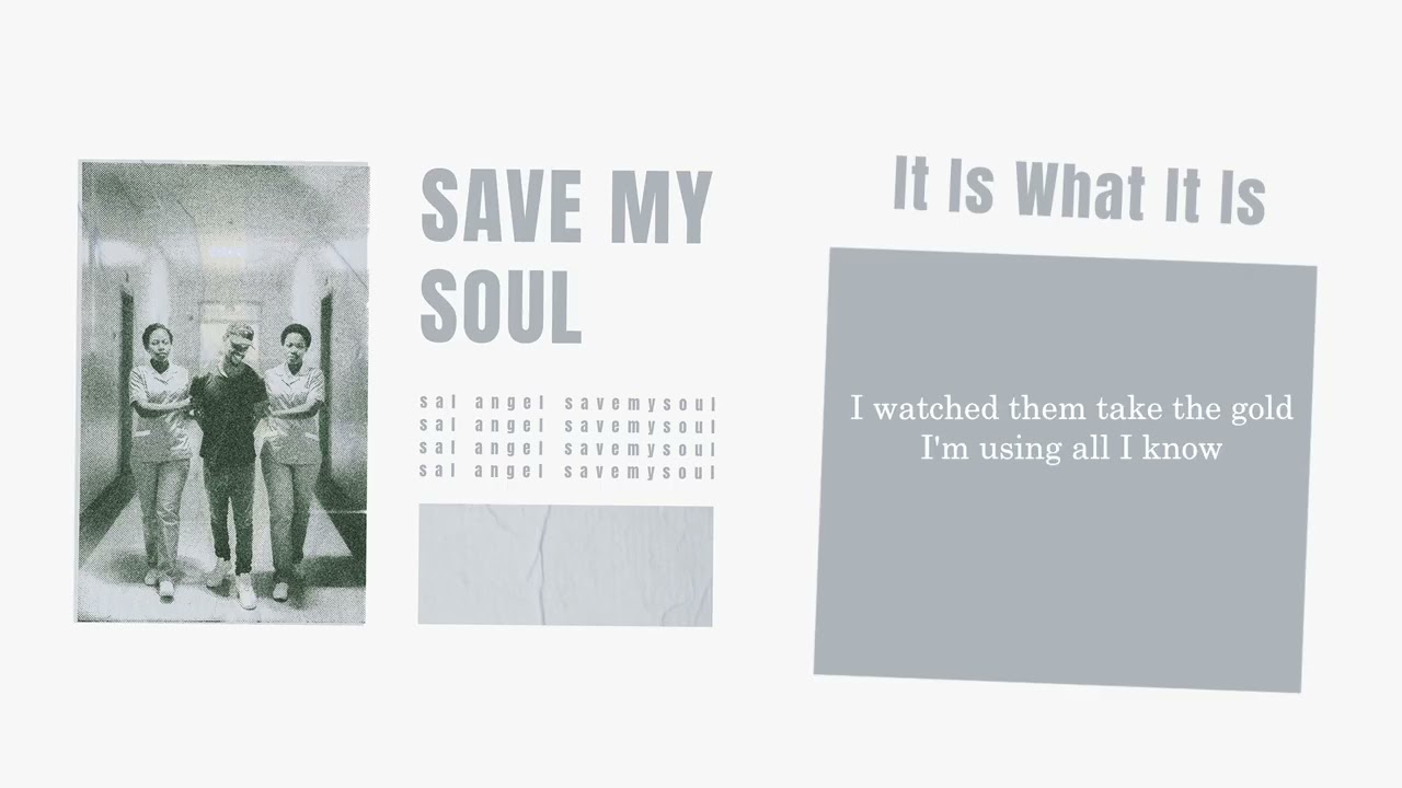 Sal AngeL - It is What It Is