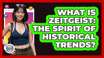 What Is Zeitgeist: The Spirit Of Historical Trends? - Trend Unwrapper