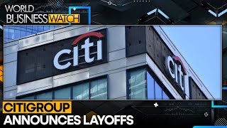Citigroup slashes 430 jobs in New York restructuring | World Business Watch | WION
