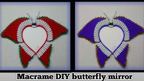 How to make Macrame butterfly mirror | Macrame simple heart shape mirror | Macrame art by S N Hegde.