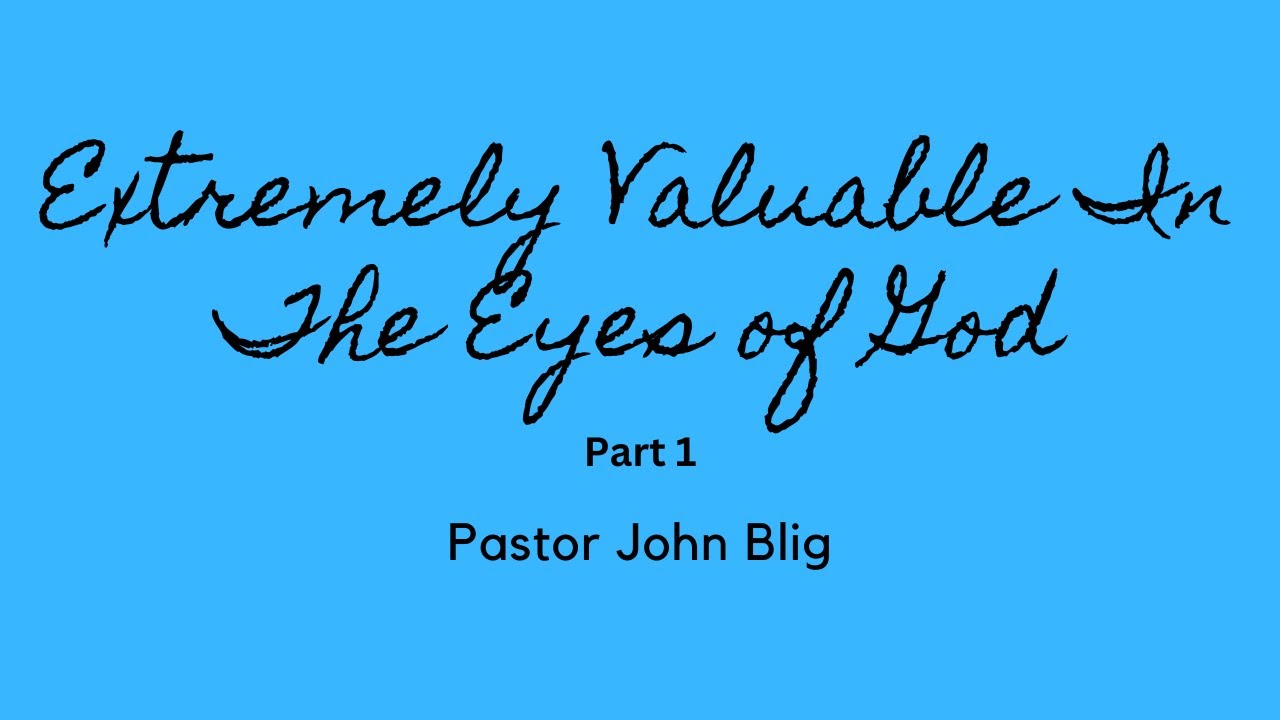 Extremely Valuable In The Eyes Of God - Part 1 (July 14, 2024) - YouTube