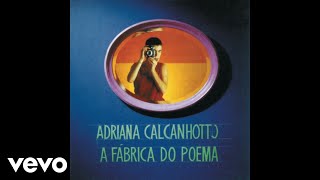 Video thumbnail of "Adriana Calcanhotto - Roleta Russa (Pseudo Video)"