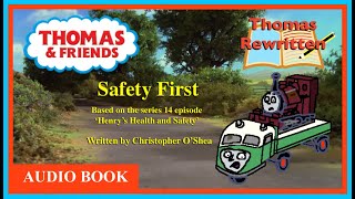 Safety First Thomas Rewritten Thomas and Friends