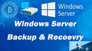 How to Configure Backup and Restore in Windows Server 2019 |