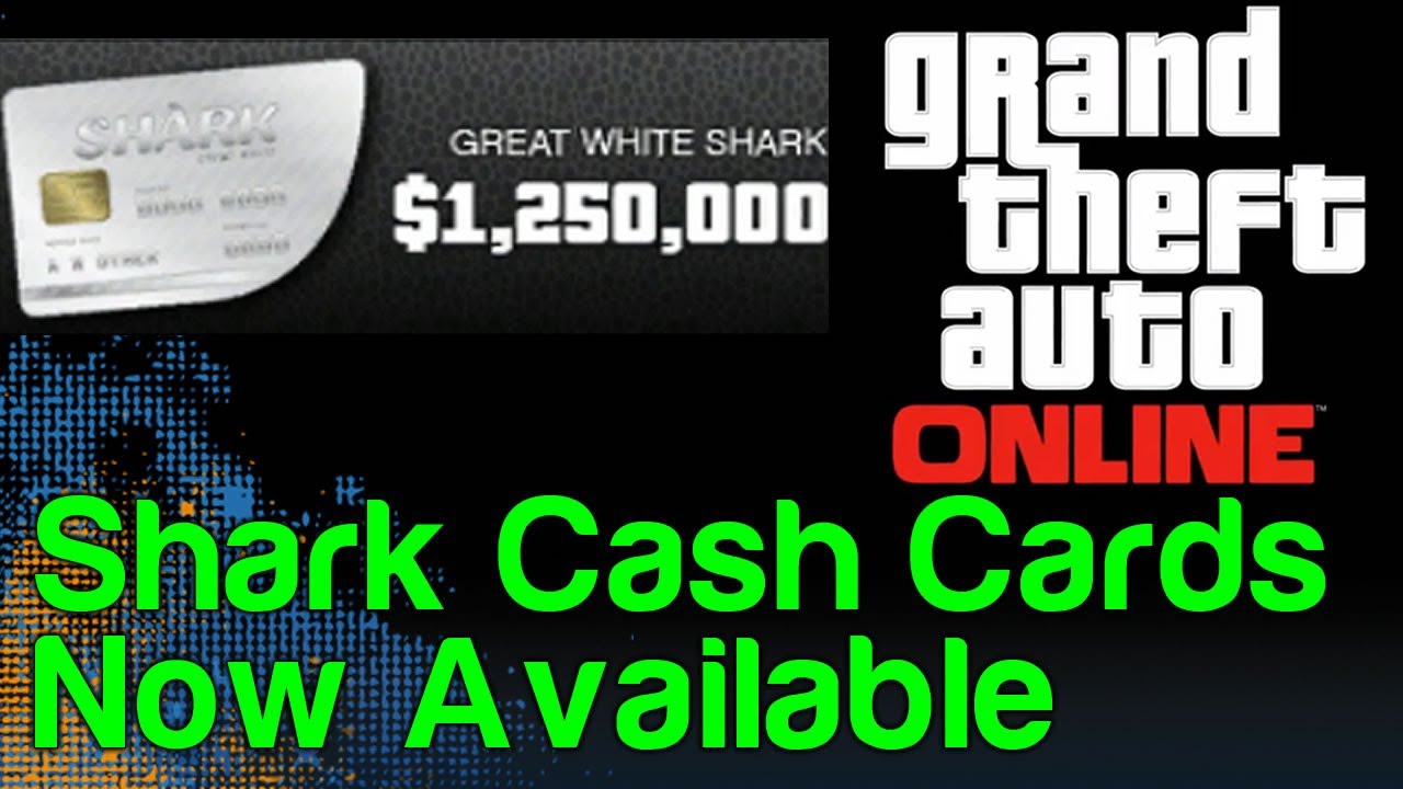 Gta 5 Online Update Shark Cash Cards Are Now Available Gta 5 Microtransactions Wikigameguides Youtube