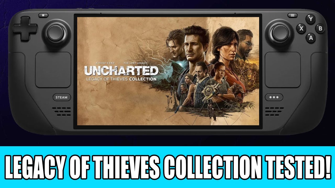 Uncharted: Legacy of Thieves Collection PC & Steam Deck review