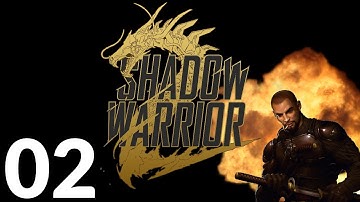 Shadow Warrior 2 PC - My Hero - Part 2 Let