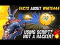 UNKNOWN FACTS ABOUT WHITE444😳 || GARENA FREE FIRE