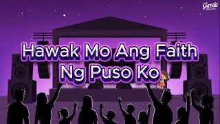 Hawak Mo Ang Faith By Joel Garcia, Grace Kids Worship | Kids Version