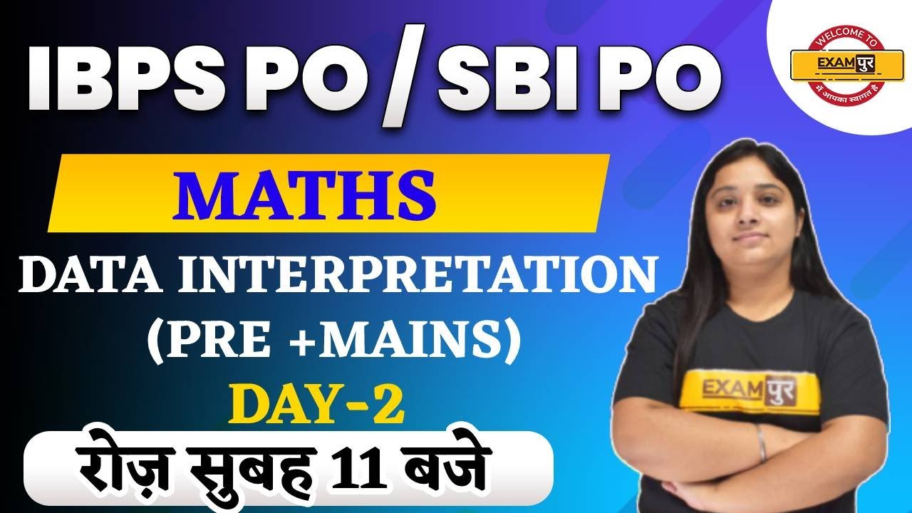 IBPS PO / SBI PO | MATHS | Data interpretation (pre +Mains) | 02 | BY ...