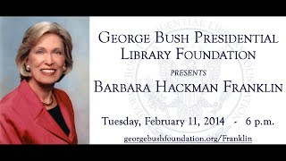 Secretary Barbara Hackman Franklin hosted by the George Bush Foundation