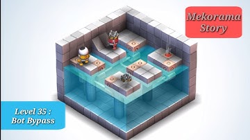 Mekorama Story Level 35 : Bot Bypass | Mekorama Gameplay