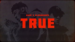 Смотреть клип Bakr & Ulukmanapo - True (Official Video)