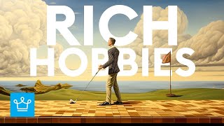 The Dark Secret Behind 15 Luxurious Hobbies