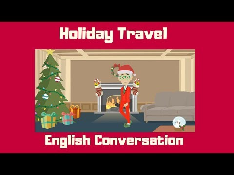 ESL Lesson on Holiday Travel | ESL Conversations