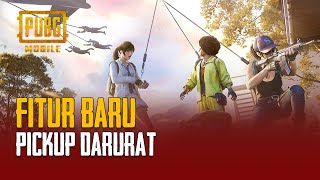 PUBG MOBILE | FITUR TERBARU PICK UP DARURAT🚨