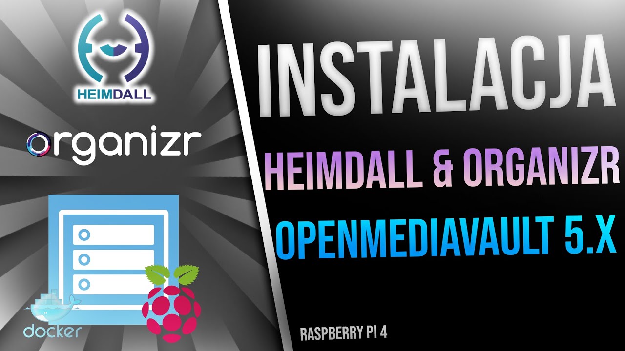 Instalacja Heimdall i Organizr na OpenMediaVault 5.x Serwera NAS [10