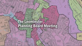 Leominster Planning Board Meeting 08-17-2026