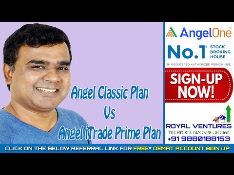 #AngelOne | Angel Classic Plan Vs Angel iTrade Prime Plan | Royal Ventures | Call +919880188153