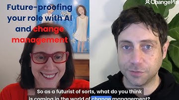 Future-proofing your role with AI and change management